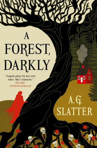 A Forest, Darkly book cover by A.G. Slatter