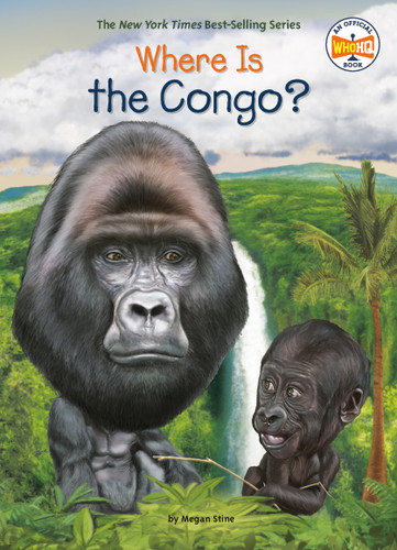 Where Is the Congo? (Where Is?) book cover by Megan Stine, Who HQ