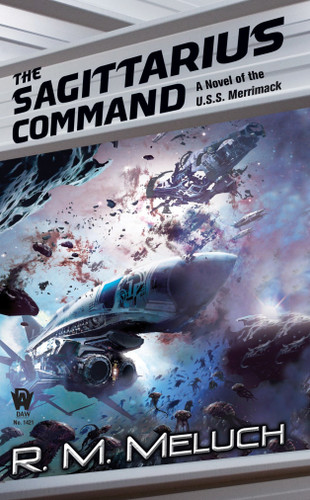 The Sagittarius Command: Tour of the Merrimack #3 (Tour of the Merrimack) book cover by R. M. Meluch