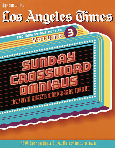 Los Angeles Times Sunday Crossword Omnibus, Volume 3 (The Los Angeles Times) book cover by 