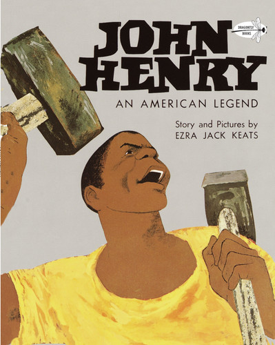 John Henry: An American Legend book cover by Ezra Jack Keats