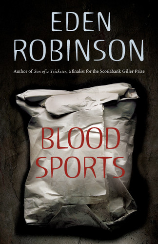 Blood Sports book cover by Eden Robinson