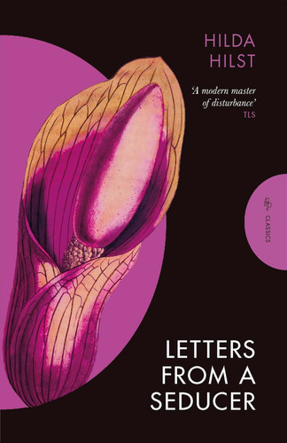 Letters from a Seducer (Pushkin Press Classics) book cover by Hilda Hilst