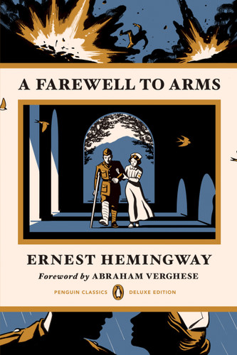 A Farewell to Arms: (Penguin Classics Deluxe Edition) (Penguin Classics Deluxe Edition) book cover by Ernest Hemingway