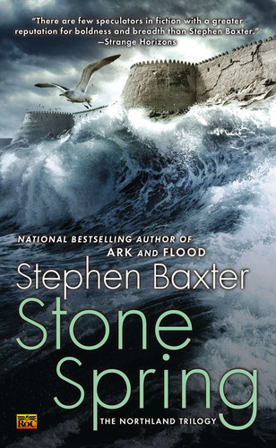Stone Spring: The Northland Trilogy (The Northland Trilogy) book cover by Stephen Baxter