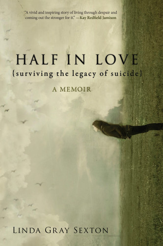 Half in Love: Surviving the Legacy of Suicide book cover by Linda Gray Sexton