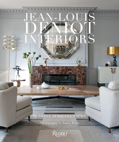 Jean-Louis Deniot: Interiors book cover by Diane Dorrans Saeks
