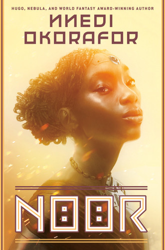Noor book cover by Nnedi Okorafor