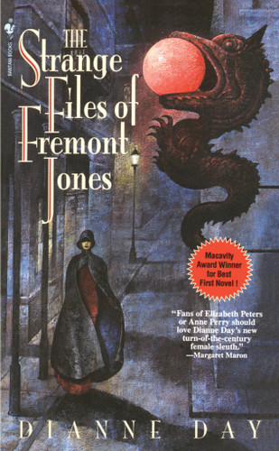 The Strange Files of Fremont Jones: A Fremont Jones Mystery book cover by Dianne Day