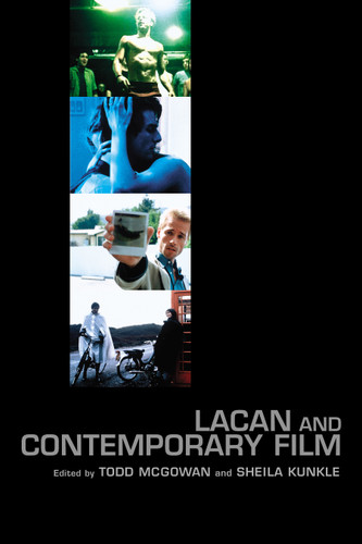 Lacan and Contemporary Film (Contemporary Theory) book cover by 