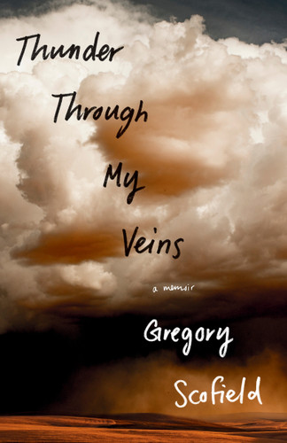 Thunder Through My Veins: A Memoir book cover by Gregory Scofield