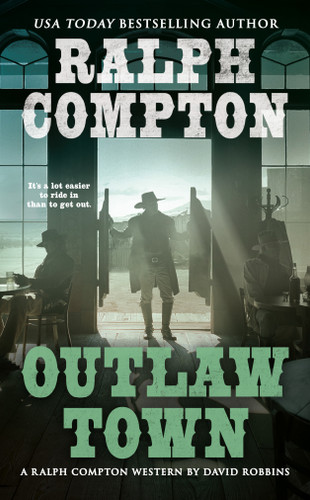 Ralph Compton Outlaw Town (A Ralph Compton Western) book cover by David Robbins, Ralph Compton
