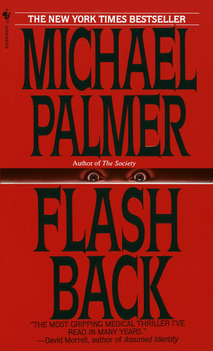Flashback: A Novel book cover by Michael Palmer