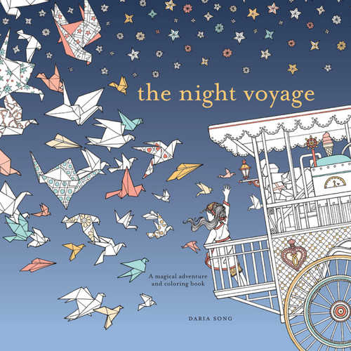 The Night Voyage: A Magical Adventure and Coloring Book (Time Adult Coloring Books) book cover by Daria Song