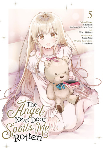 The Angel Next Door Spoils Me Rotten 05 (Manga) (The Angel Next Door Spoils Me Rotten) book cover by Saekisan, Wan Shibata