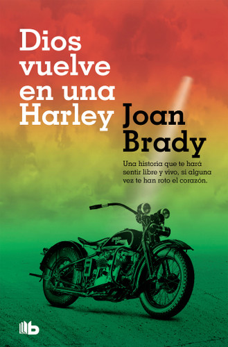 Dios vuelve en una Harley / God on a Harley book cover by Joan Brady