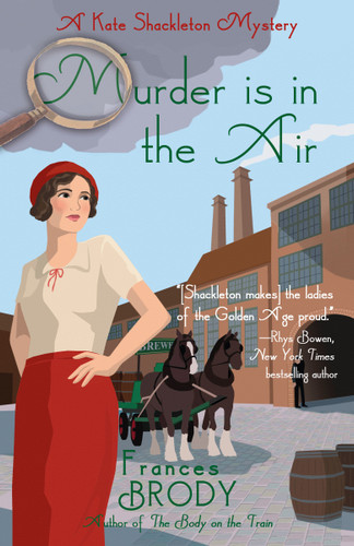 Murder is in the Air: A Kate Shackleton Mystery (A Kate Shackleton Mystery) book cover by Frances Brody