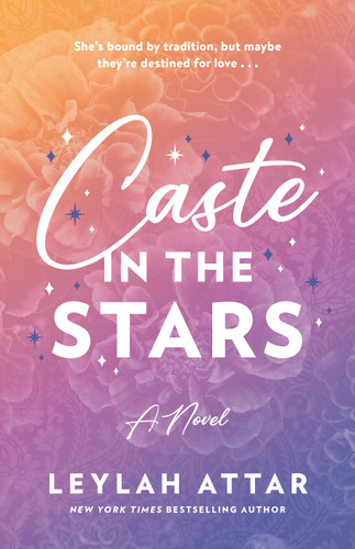 Caste in the Stars: A Novel book cover by Leylah Attar
