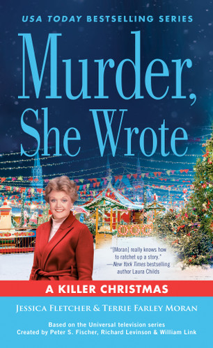 Murder, She Wrote: A Killer Christmas (Murder, She Wrote) book cover by Jessica Fletcher, Terrie Farley Moran