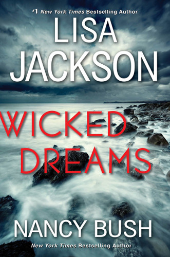 Wicked Dreams: A Riveting New Thriller (The Colony) book cover by Lisa Jackson, Nancy Bush