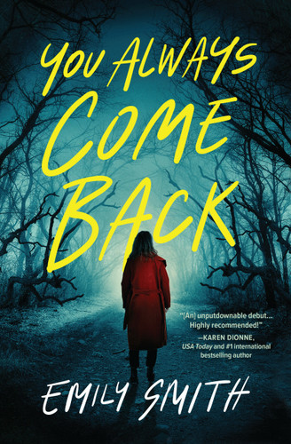You Always Come Back: A Novel book cover by Emily Smith