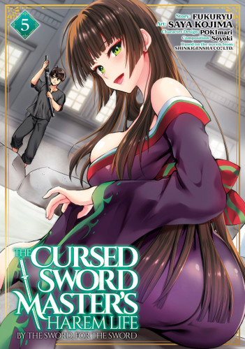 The Cursed Sword Master's Harem Life: By the Sword, For the Sword Vol. 5 (The Cursed Sword Master's Harem Life: By the Sword, For the Sword) book cover by Fukuryu