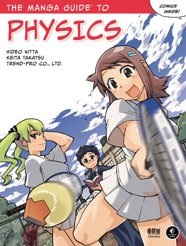 The Manga Guide to Physics (The Manga Guides) book cover by Hideo Nitta, Keita Takatsu, Co Ltd Trend