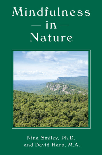 Mindfulness in Nature book cover by Nina Smiley, David Harp