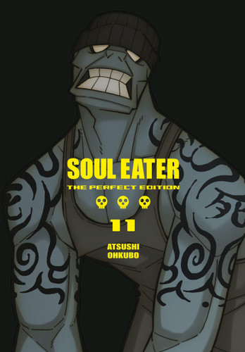 Soul Eater: The Perfect Edition 11 (Soul Eater: The Perfect Edition) book cover by Atsushi Ohkubo