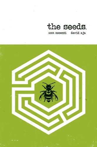 The Seeds book cover by Ann Nocenti