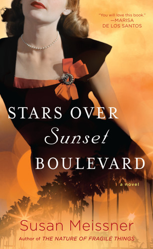 Stars Over Sunset Boulevard book cover by Susan Meissner