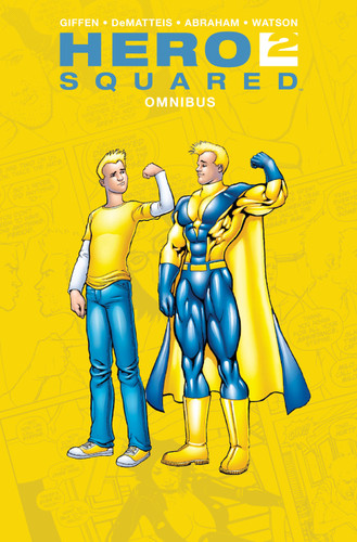 Hero Squared Omnibus (Hero Squared) book cover by Keith Giffen, J.M. DeMatteis