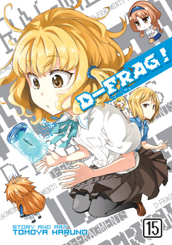 D-Frag! Vol. 15 (D-Frag!) book cover by Tomoya Haruno