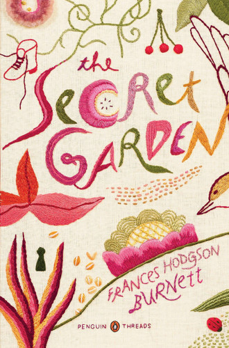 The Secret Garden: (Penguin Classics Deluxe Edition) (Penguin Classics Deluxe Edition) book cover by Frances Hodgson Burnett
