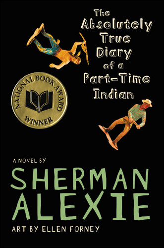 The Absolutely True Diary of a Part-Time Indian (National Book Award Winner) book cover by Sherman Alexie