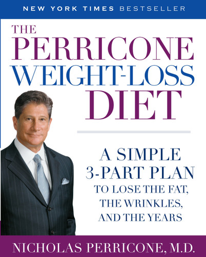 The Perricone Weight-Loss Diet: A Simple 3-Part Plan to Lose the Fat, the Wrinkles, and the Years book cover by Nicholas Perricone, MD