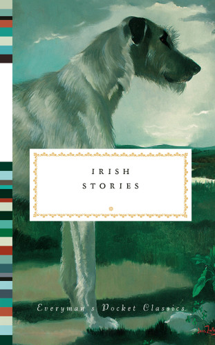 Irish Stories (Everyman's Library Pocket Classics Series) book cover by 