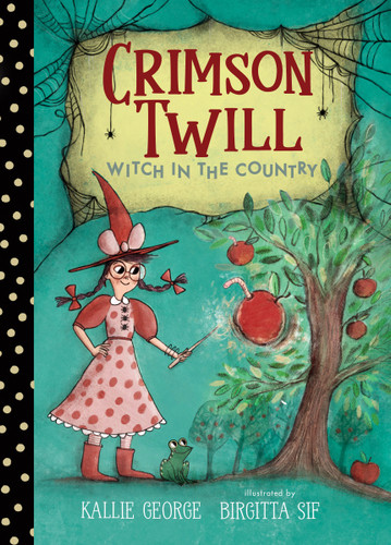 Crimson Twill: Witch in the Country (Crimson Twill) book cover by Kallie George
