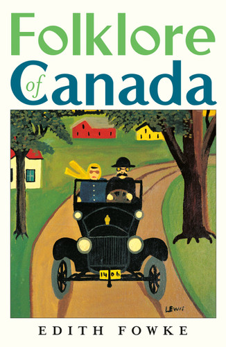 Folklore of Canada book cover by Edith Fowke