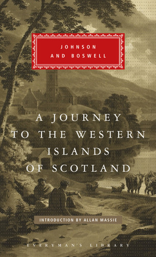A Journey to the Western Islands of Scotland: with The Journal of a Tour to the Hebrides; Introduction by Allan Massie (Everyman's Library Classics Series) book cover by Samuel Johnson, James Boswell