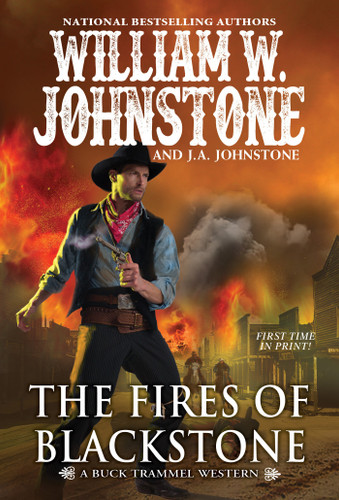 The Fires of Blackstone (The Buck Trammel Western) book cover by William W. Johnstone, J.A. Johnstone
