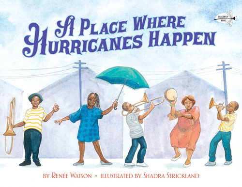 A Place Where Hurricanes Happen book cover by Renée Watson