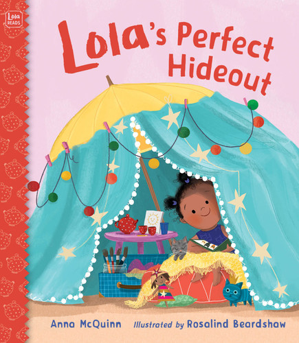 Lola's Perfect Hideout (Lola Reads) book cover by Anna McQuinn
