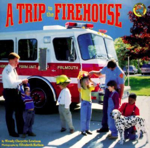 A Trip to the Firehouse [Mass Market Paperback] Cover