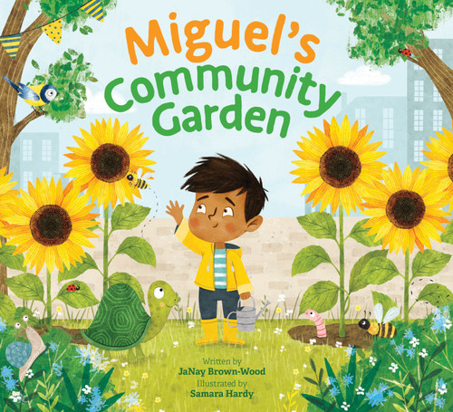 Miguel's Community Garden (Where In the Garden?) book cover by JaNay Brown-Wood