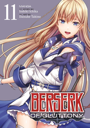 Berserk of Gluttony (Manga) Vol. 11 (Berserk of Gluttony (Manga)) book cover by Isshiki Ichika