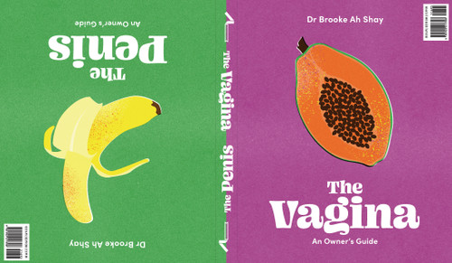 The Penis / The Vagina: An Owner's Guide book cover by Dr. Brooke Ah Shay