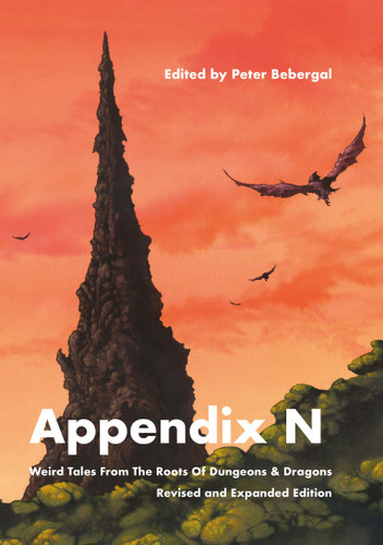 Appendix N, revised and expanded edition: Weird Tales From the Roots of Dungeons & Dragons book cover by 