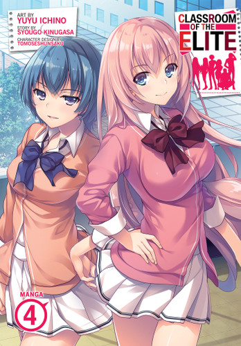 Classroom of the Elite (Manga) Vol. 4 (Classroom of the Elite (Manga)) book cover by Syougo Kinugasa