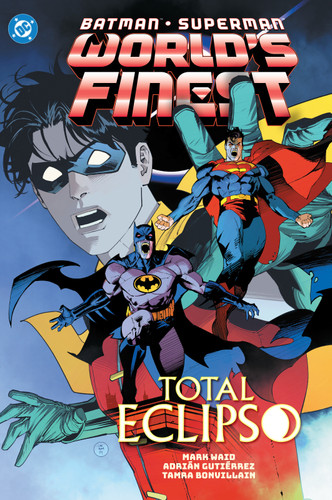Batman/Superman: World's Finest Vol. 7: Total Eclipso book cover by Mark Waid